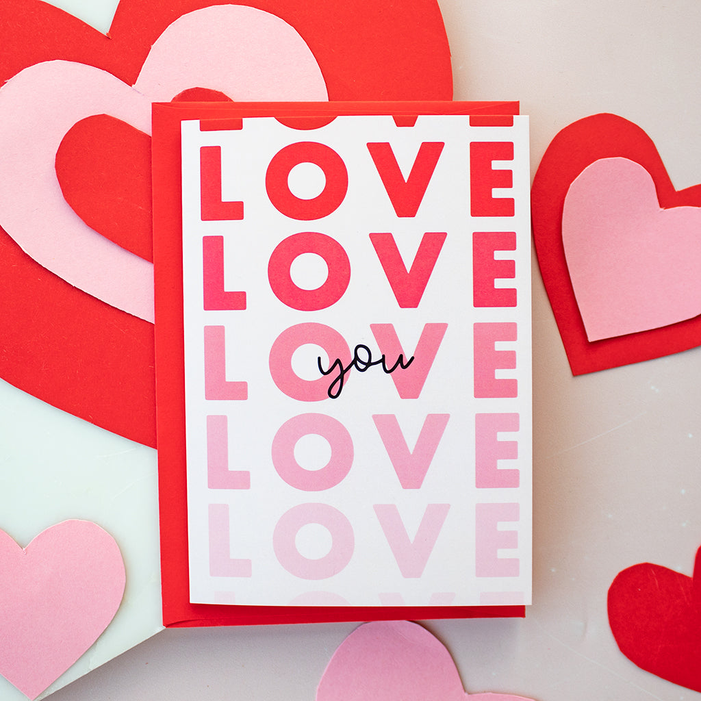 LOVE you red pink valentine's galentine's card