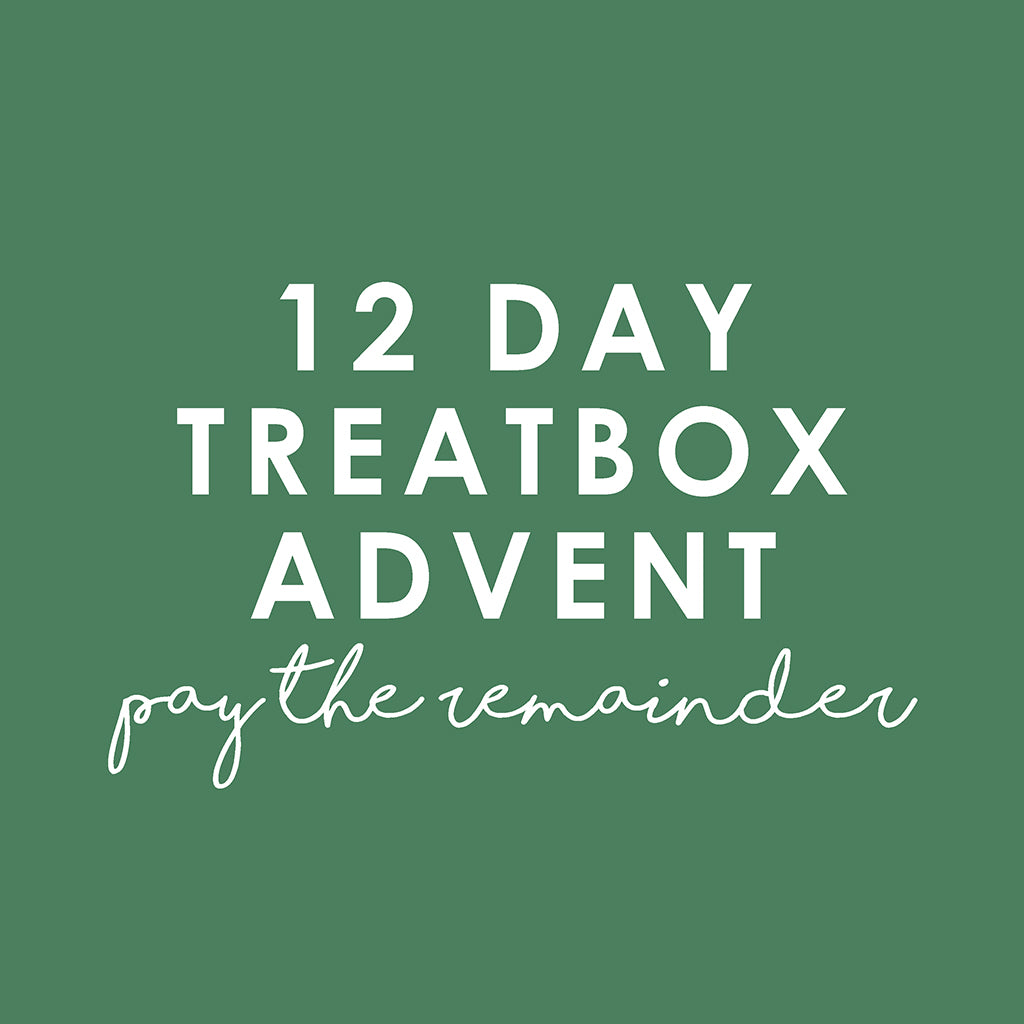 12 Day TreatBox Advent Calendar PAYING REMAINDER | Paying the remainder balance