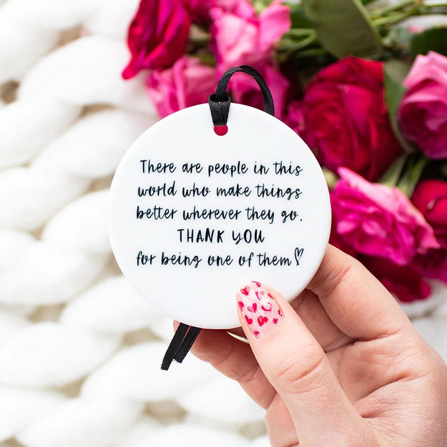 'There Are People In This World...' Ceramic Keepsake