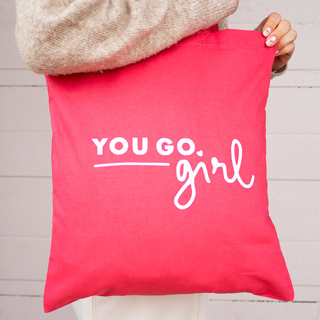 You Go Girl Tote Bag