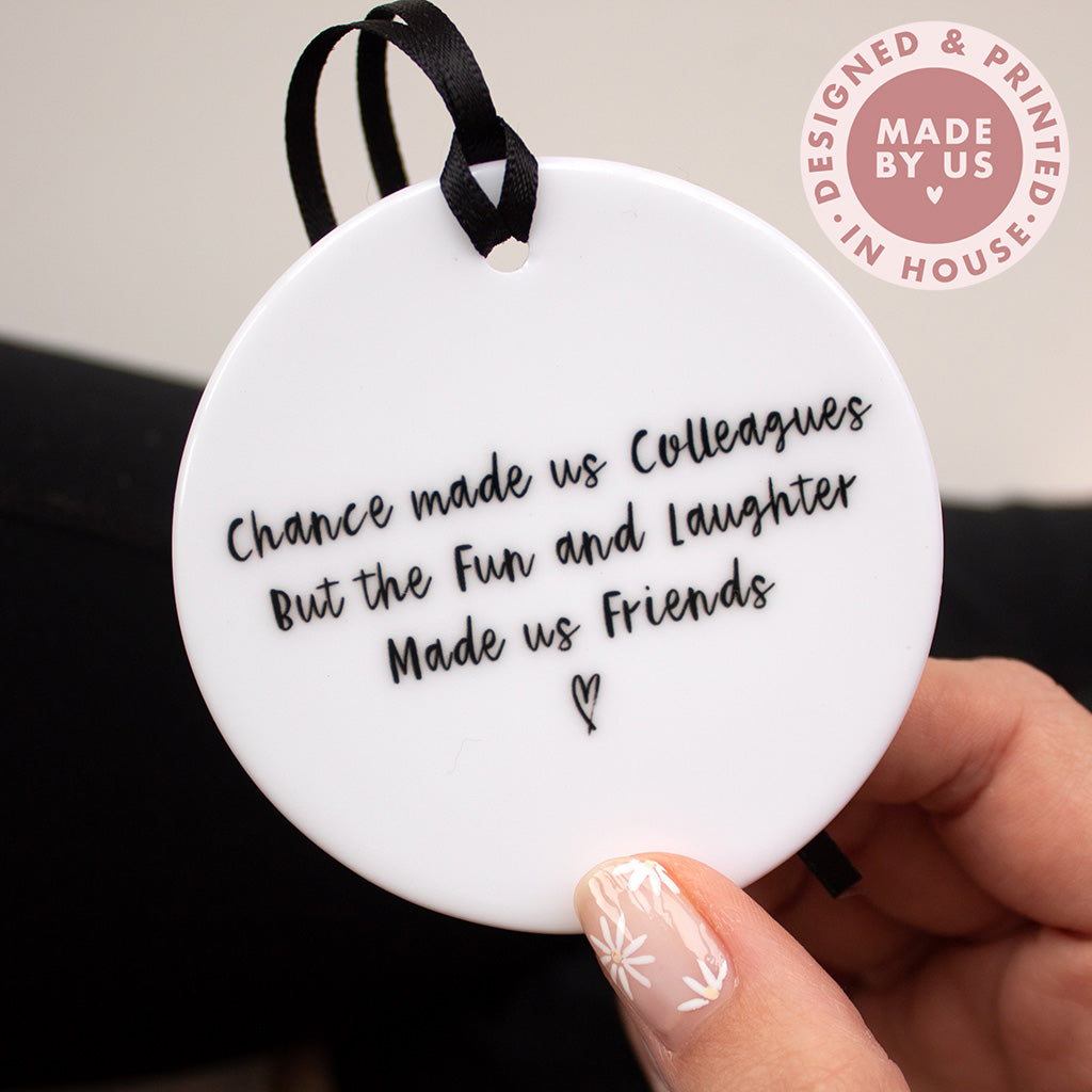 Ceramic Keepsake Boxed | Chance Made us Colleagues But Fun & Laughter Made us Friends