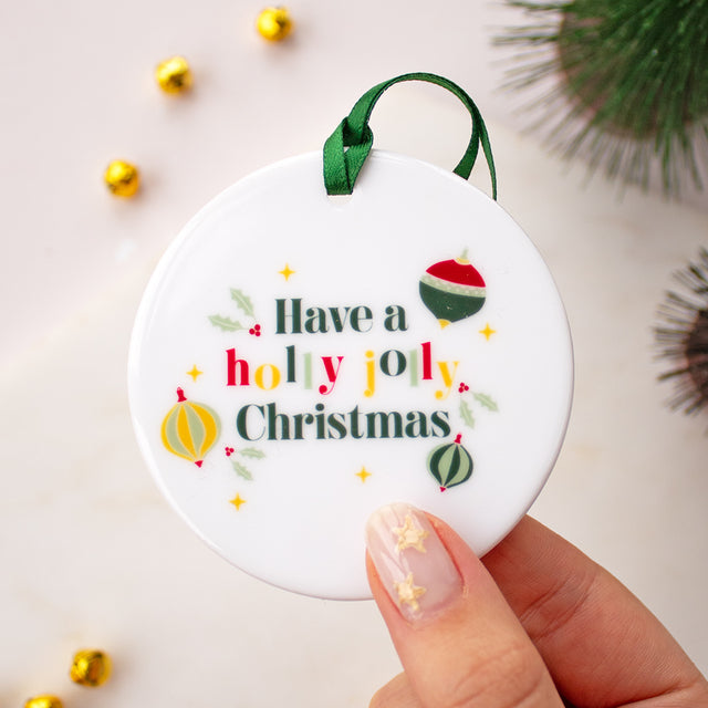 Have A Holly Jolly Christmas Ceramic Keepsake