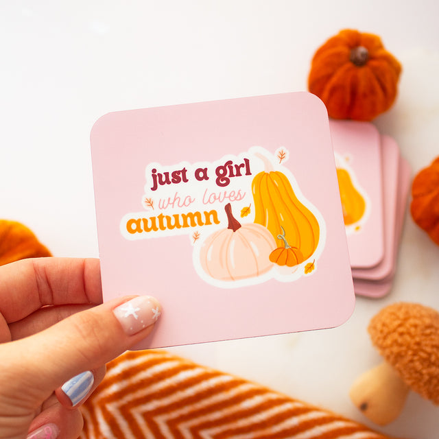 Just A Girl Who Loves Autumn Coaster