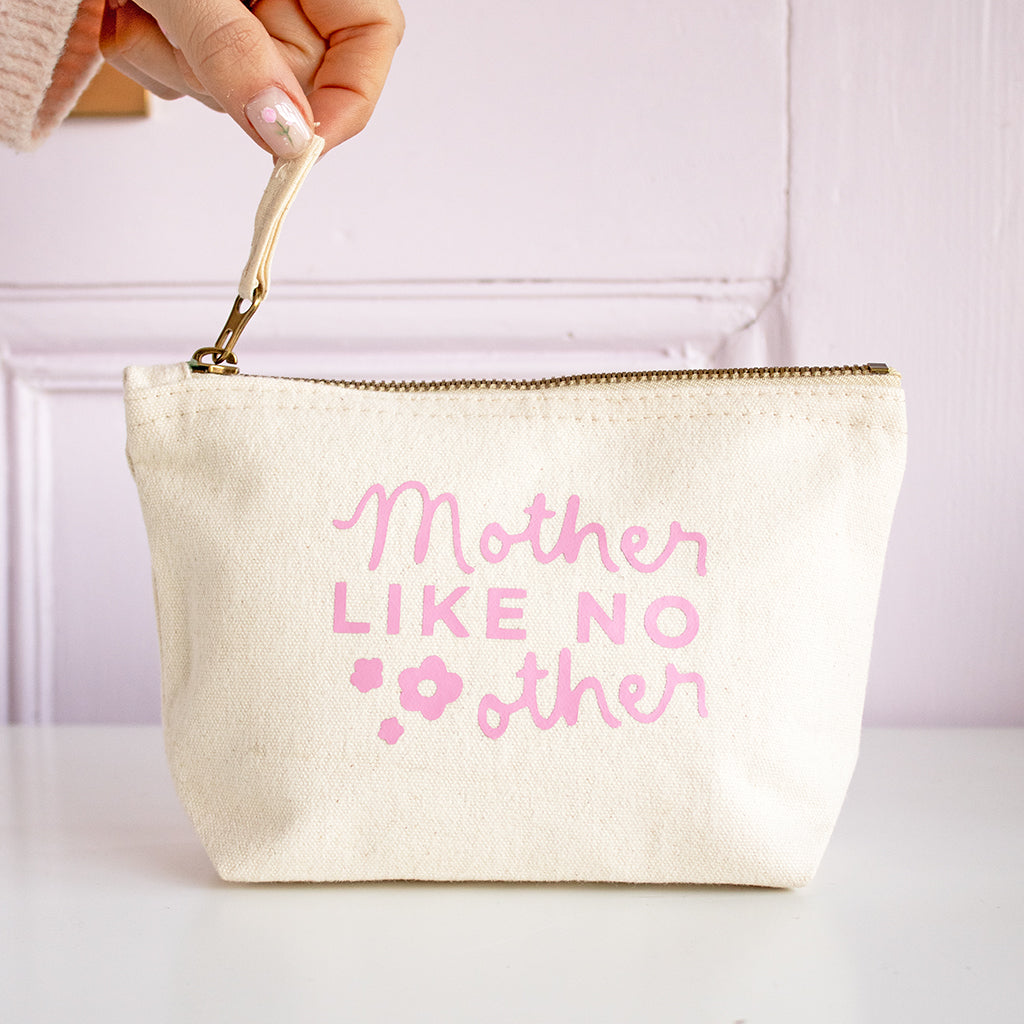 Mother Like No Other Pouch