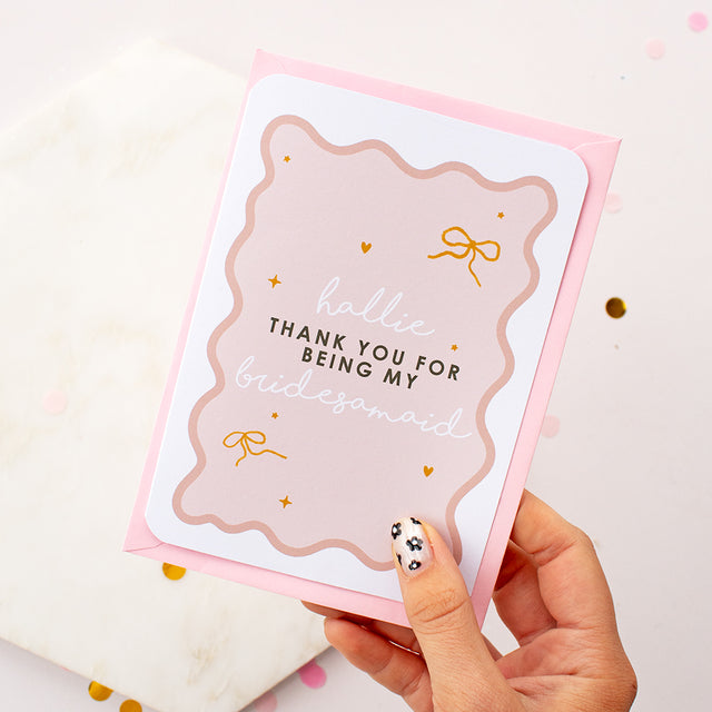 Personalised Name Thank you for being my Bridesmaid/Maid of Honour Card | Add On