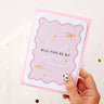Personalised will you be my Bridesmaid/Maid of Honour card | Add on