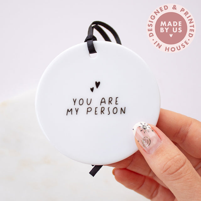 You Are My Person Ceramic Keepsake