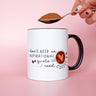 I Don't Need An Inspirational Quote I Need Coffee Mug