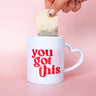 You Got This! Mug | Add on